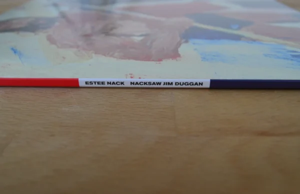 nacksawjimduggan_sidewebp Estee Nack - Nacksaw Jim Duggan (Marble 2xLP)